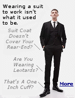 I've noticed the young men on ''The Weather Channel'' are wearing suits that my dad would have said he ''wouldn't wear to a dog fight''.  Suit coats that aren't long enough to cover your rear end, and trousers so slim these guys look like they are wearing leotards.  Will the trend come back to what the sign in an area of ''Men's Wearhouse'' that I visited recently, that said ''CLASSIC CUT''? Maybe.